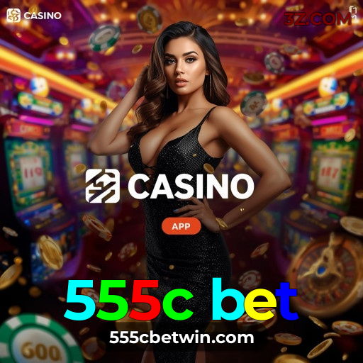 555c bet.com | Cassino Online Seguro e Confiável no Brasil